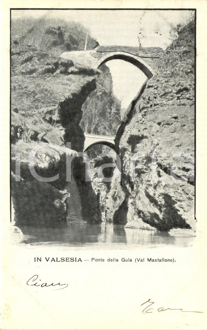 Cartolina originale da collezione 1908 VARALLO VC VALSESIA Il ponte della GULA sul torrente MASTALLONE FP VG 1