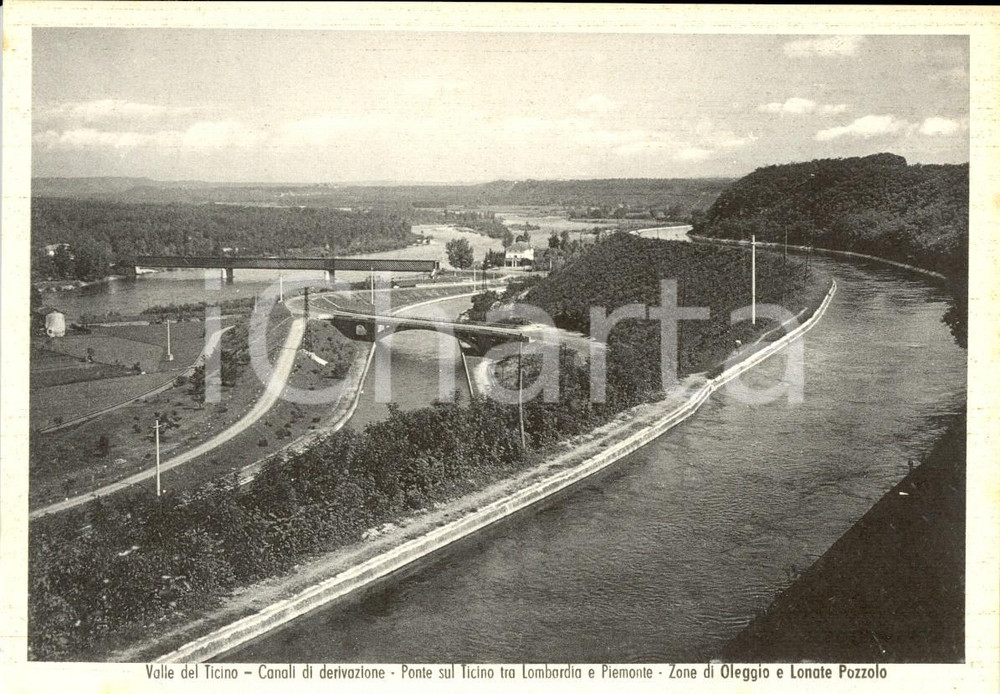 Cartolina originale da collezione 1940 ca LONATE POZZOLO (VA) Canali derivazione e ponte sul TICINO *Cartolina NV 1