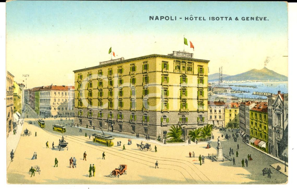 Cartolina originale da collezione 1910 NAPOLI Hotel ISOTTA & GENEVE *Cartolina a Remigio DEL VASTO FP VG 1