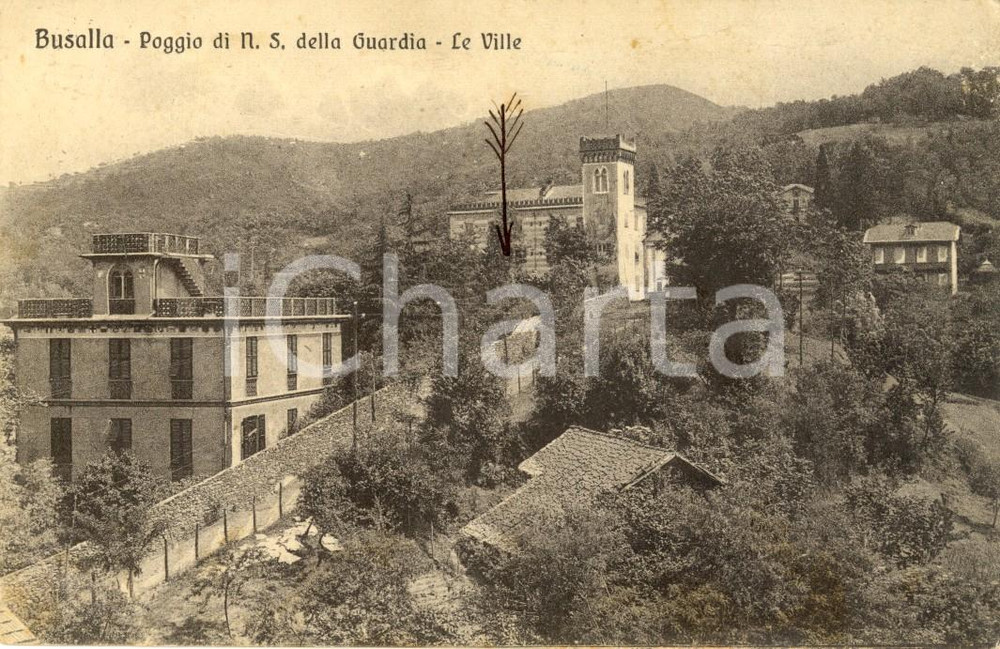 Cartolina originale da collezione 1930 BUSALLA (GE) Ville al Poggio NOSTRA SIGNORA della GUARDIA *Cartolina FP VG 1