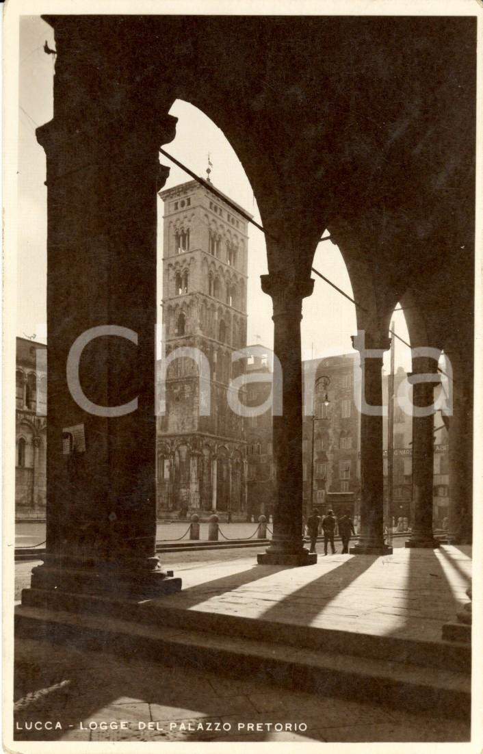 Cartolina originale da collezione 1931 LUCCA Logge del palazzo del PRETORIO Cartolina ANIMATA FP VG 1