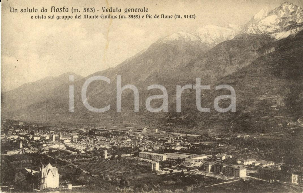 Cartolina originale da collezione 1924 AOSTA Veduta generale con Monte EMILIUS e PIC DE NONE *Cartolina FP VG 1