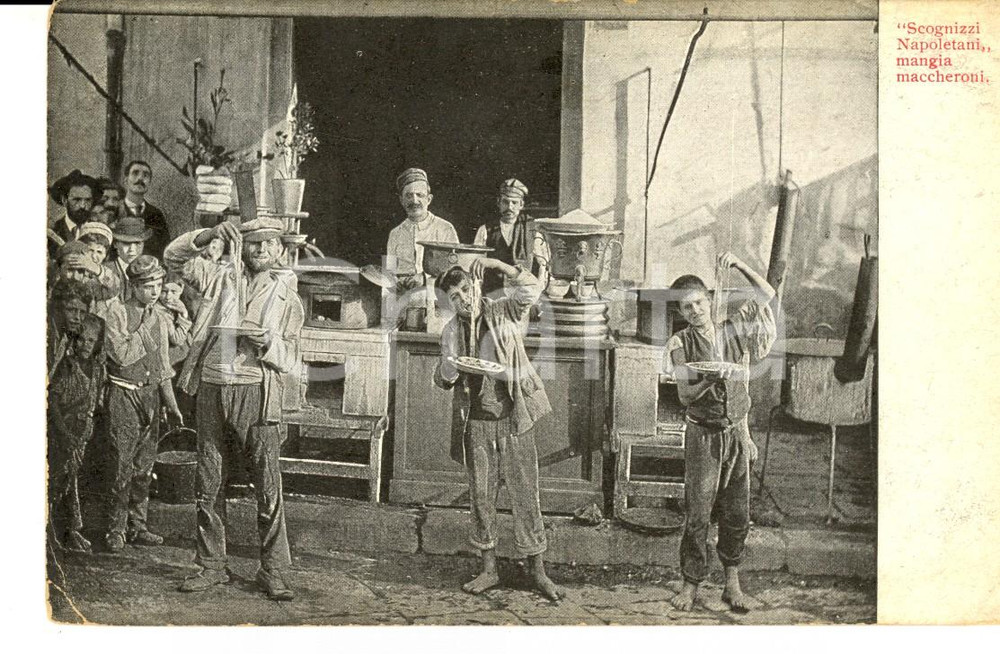 Cartolina originale da collezione 1900 ca COSTUMI NAPOLI I Scognizzi mangia maccheroni Cartolina ETNICA FP NV 1
