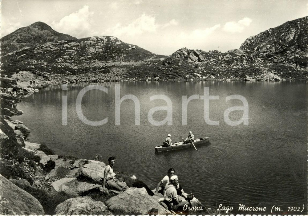 Cartolina originale da collezione 1950 ca OROPA (BI) Escursionisti in barca sul lago MUCRONE *Cartolina FG NV 1
