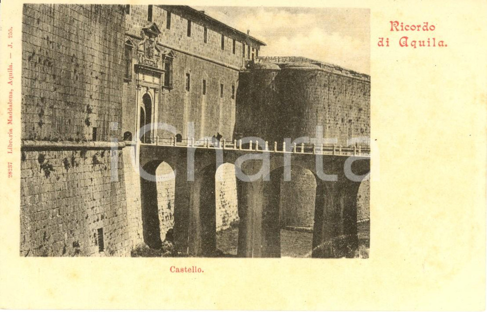 Cartolina originale da collezione 1900 L'AQUILA Veduta del castello con ponte sul fossato *Cartolina ANIMATA FP VG 1