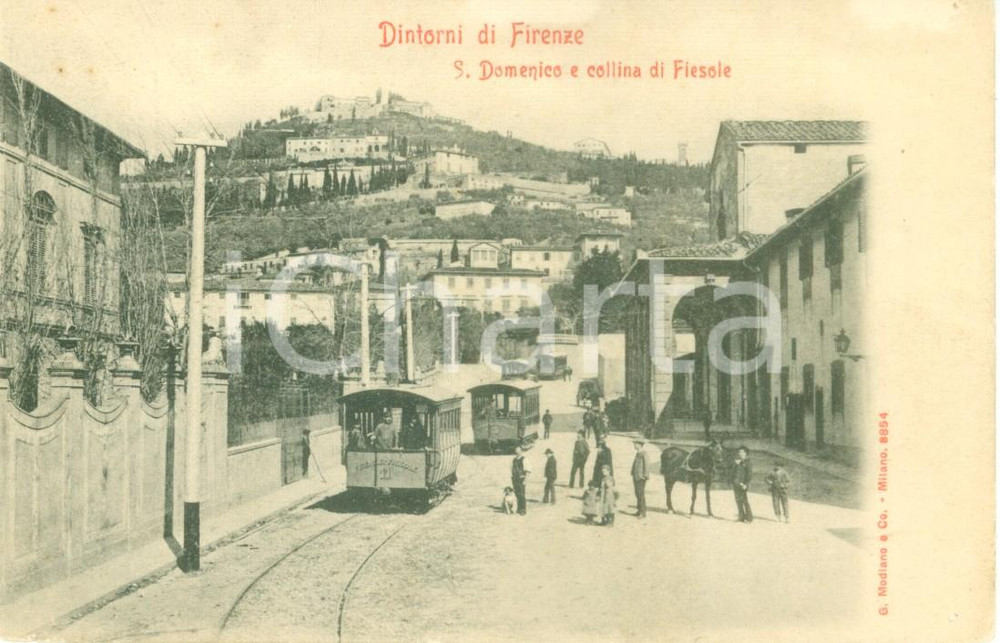 Cartolina originale da collezione 1900 FIESOLE Tram in transito e veduta di SAN DOMENICO Cartolina postale FP NV 1