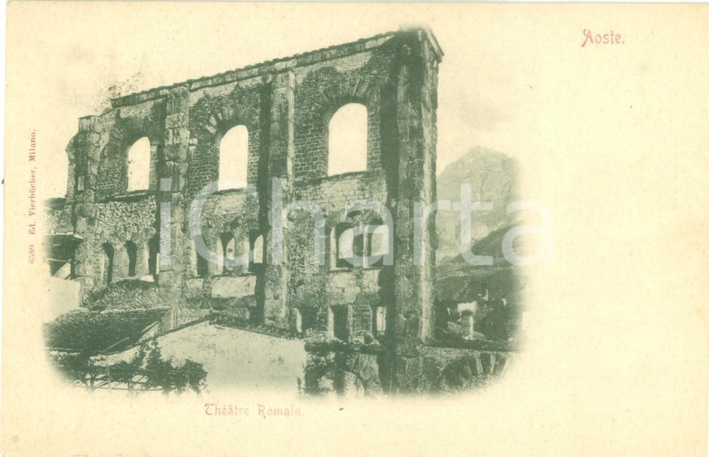 Cartolina originale da collezione 1900 ca AOSTA Le rovine del teatro romano *Cartolina FP NV 1