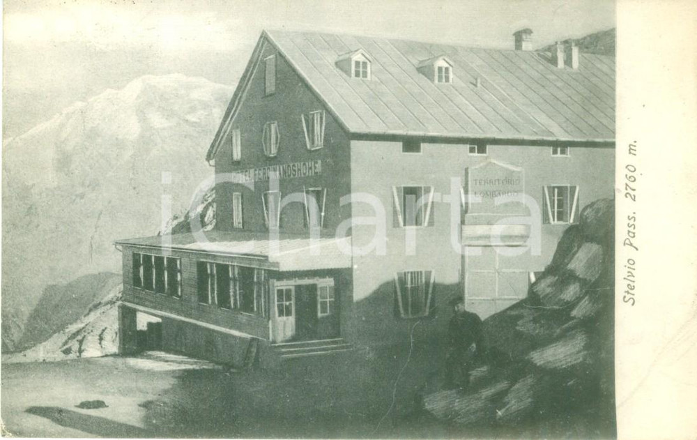 Cartolina originale da collezione 1914 PASSO DELLO STELVIO Scorcio dell'Hotel FERDINANDSHOHE *Cartolina FP VG 1
