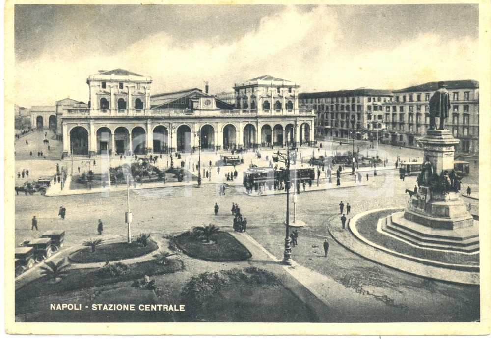 Cartolina originale da collezione 1940 ca NAPOLI Stazione CENTRALE in piazza GARIBALDI Cartolina ANIMATA FG VG 1