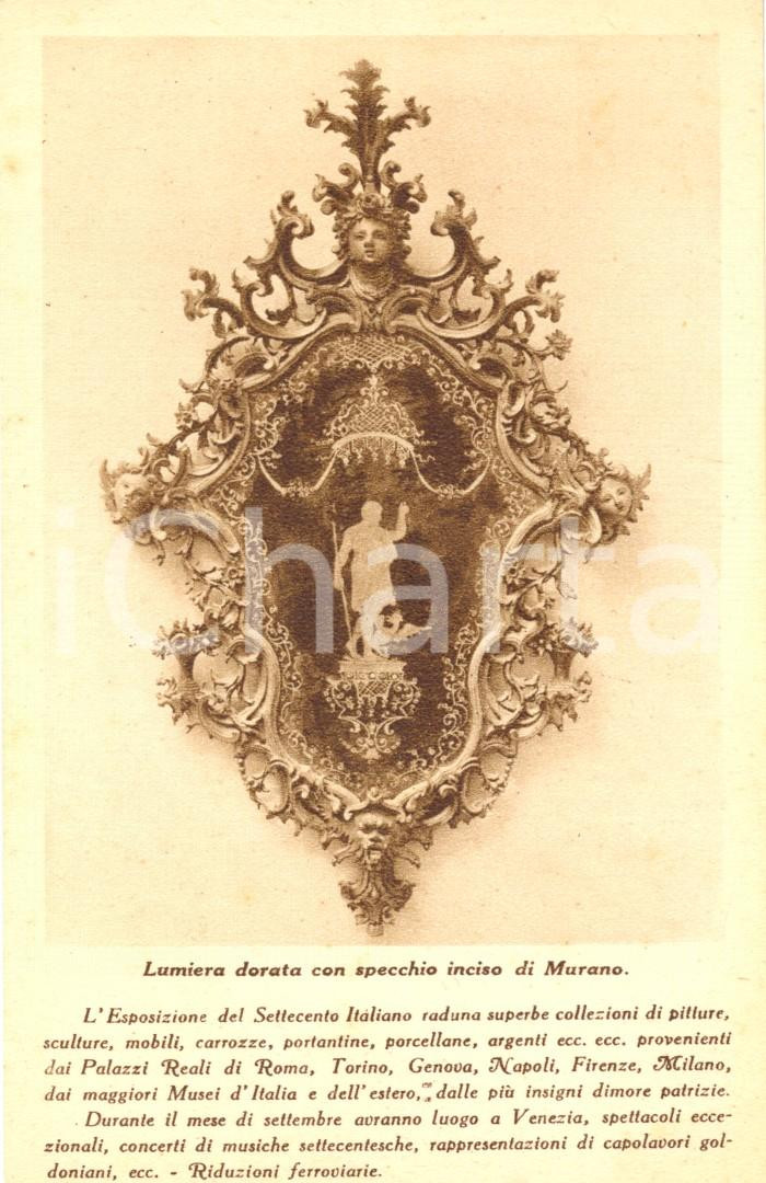 Cartolina originale da collezione 1929 VENEZIA ESPOSIZIONE DEL SETTECENTO ITALIANO Lumiera dorata CARTOLINA FP NV 1
