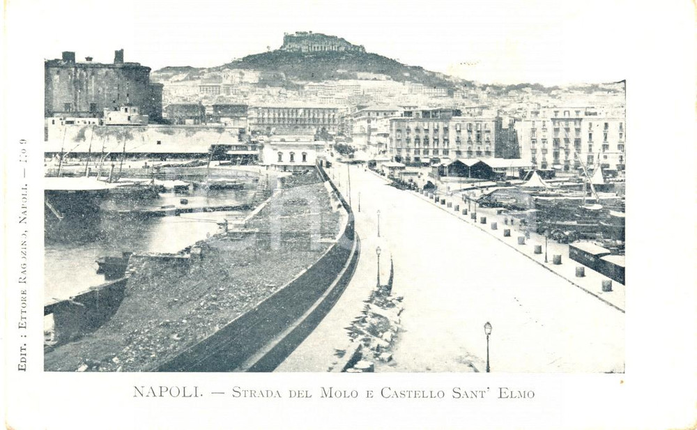 Cartolina originale da collezione 1900 ca NAPOLI La strada del molo e Castel SANT'ELMO *Cartolina postale FP NV 1