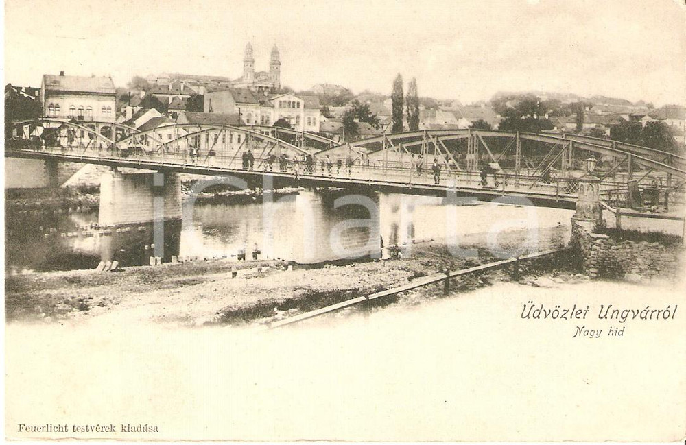 Cartolina originale da collezione 1900 UNGVAR  UZHOROD Nagy hid vintage postcard FP NV 1