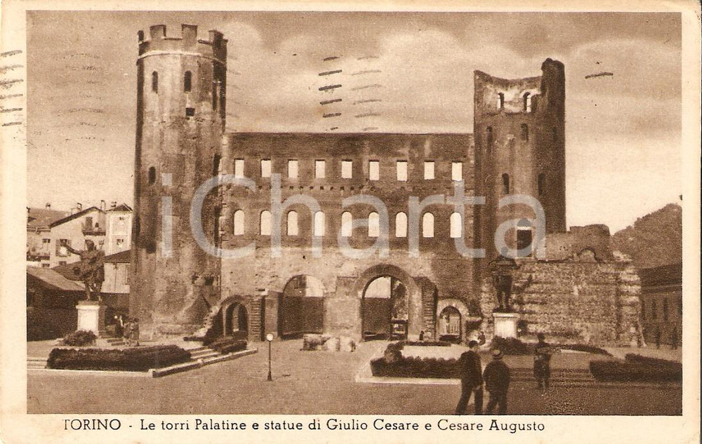 Cartolina originale da collezione 1938 TORINO Torri PALATINE statue GIULIO CESARE e CESARE AUGUSTO Cartolina FP VG 1