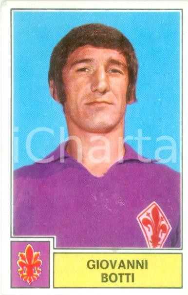Oggetto da collezione cartaceo PANINI CALCIATORI 1971  1972 Figurina Giovanni BOTTI Serie A FIORENTINA 1 1