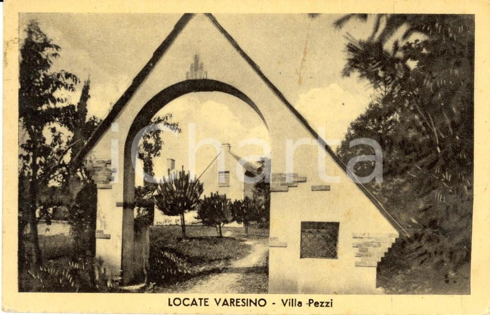 Cartolina originale da collezione 1950 LOCATE VARESINO CO Ingresso di Villa PEZZI Cartolina FP VG 1