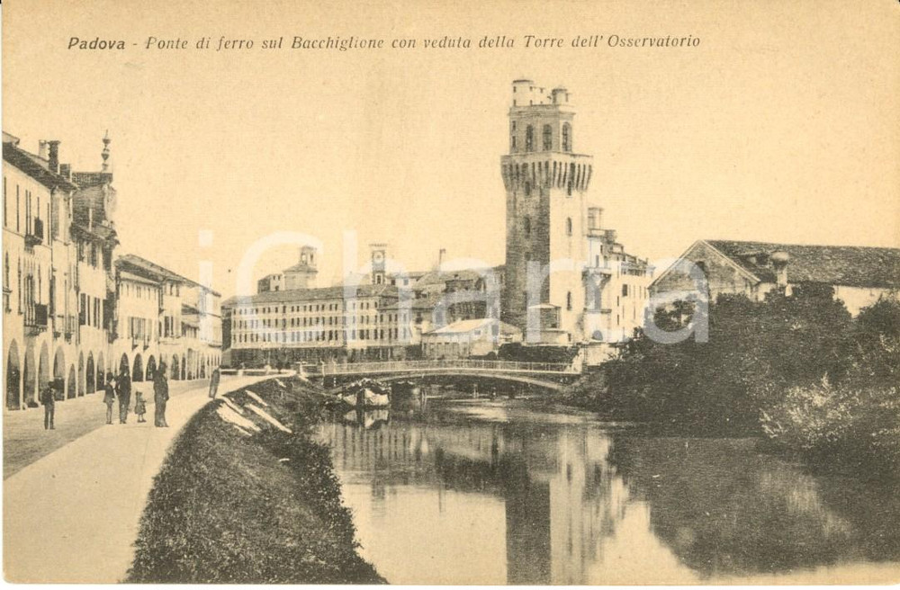 Cartolina originale da collezione 1920 ca PADOVA Ponte di ferro sul BACCHIGLIONE con torre dell Osservatorio FP NV 1
