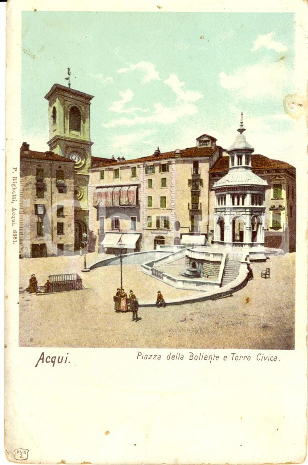 Cartolina originale da collezione 1900 ca ACQUI TERME (AL) Piazza della BOLLENTE con Torre civica *ANIMATA FP NV 1
