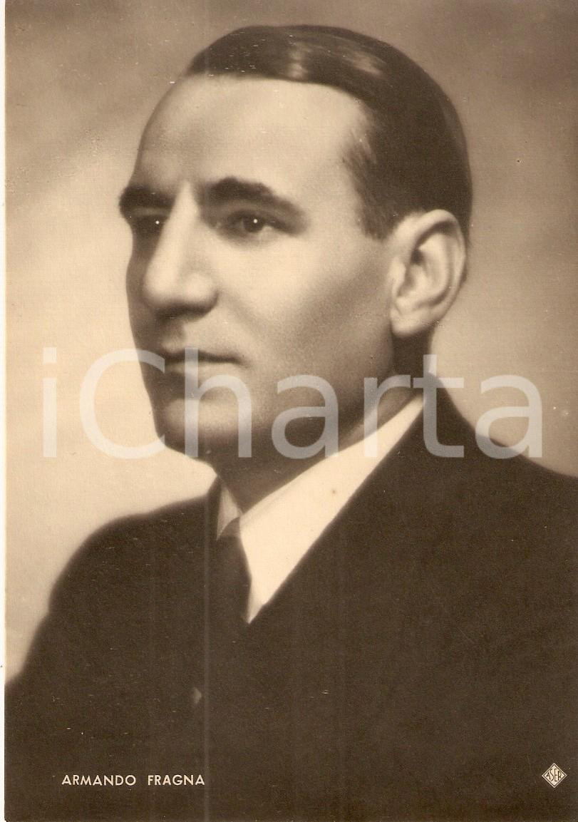 Cartolina originale da collezione 1940 ca MUSICA Cantante Armando FRAGNA Ritratto Fotografia seriale ASER 1