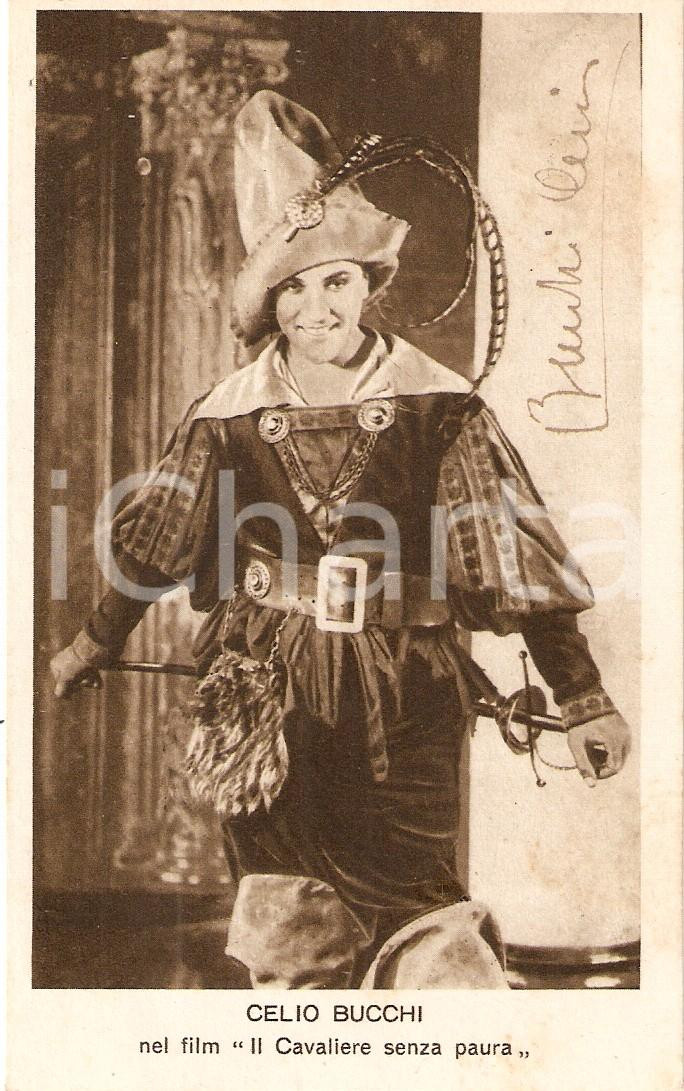 Cartolina originale da collezione 1925 CAVALIERE SENZA PAURA Celio BUCCHI Film di Giuseppe DE LIGUORO Cartolina 1