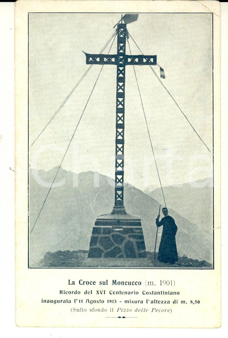 Cartolina originale da collezione 1915 ca MONTESCHENO (VB) La croce sul MONCUCCO *Animata con sacerdote FP NV 1