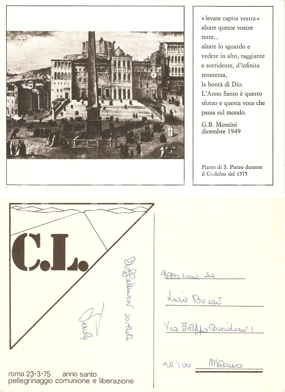 Cartolina originale da collezione 1975 ROMA Comunione e Liberazione CL Pellegrinaggio per ANNO SANTO Cartolina 1