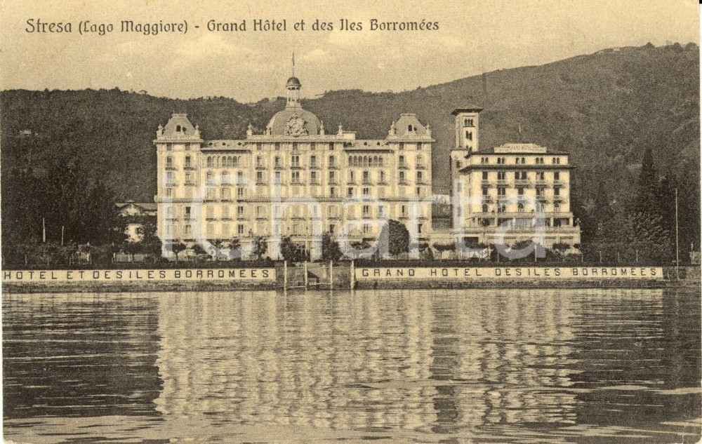 Cartolina originale da collezione 1920 ca STRESA (VB) Grand Hotel et des ILES BORROMEES dal Lago MAGGIORE *FP NV 1