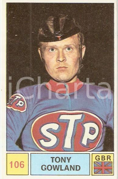 Oggetto da collezione cartaceo PANINI  SPRINT 1971 Figurina Tony GOWLAND n. 106 Ciclismo Sponsor STP 2 1