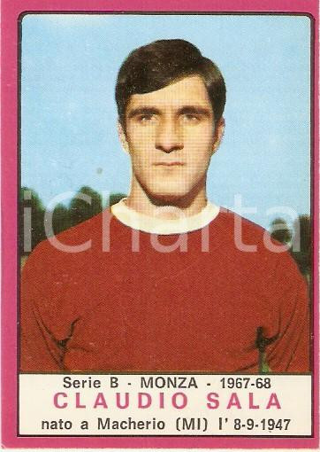 Oggetto da collezione cartaceo PANINI  CALCIATORI 1967  1968 Figurina Claudio SALA Serie B MONZA 1