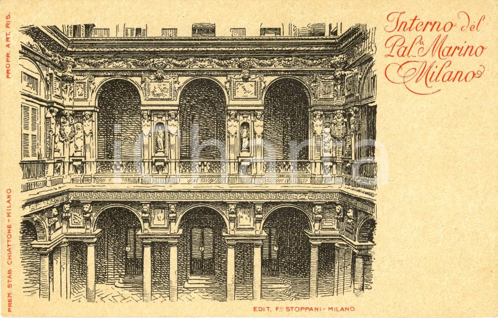 Cartolina originale da collezione 1900 ca MILANO Cortile interno di Palazzo MARINO Cartolina ILLUSTRATA FP NV 1