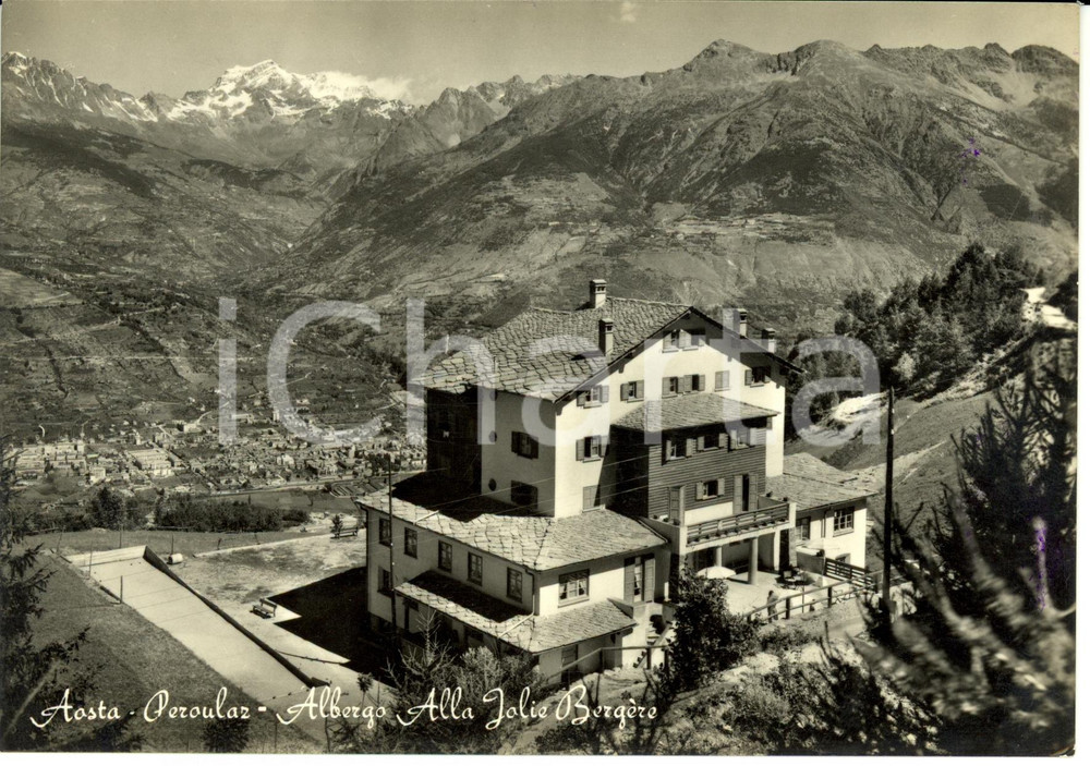 Cartolina originale da collezione 1956 PEROULAZ AO Albergo Alla Jolie BergÃ¨re Cartolina postale FG VG 1