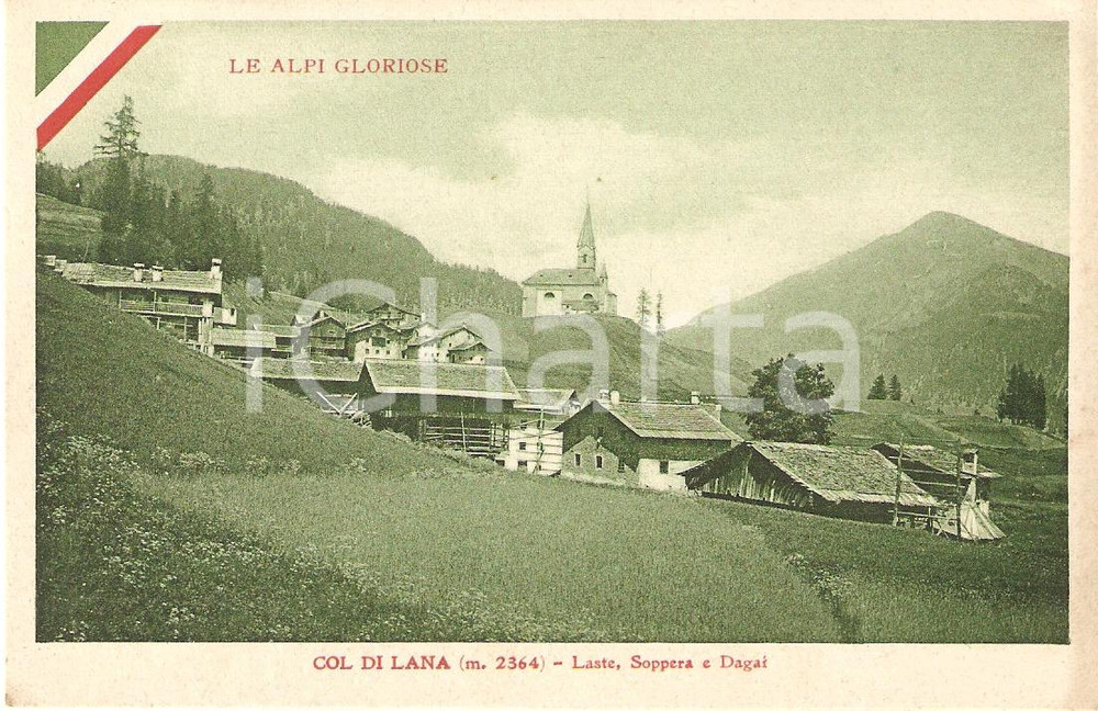 Cartolina originale da collezione 1920 ca LE ALPI GLORIOSE Col di Lana LASTE SOPPERA DAGAI (BL) Cartolina FP VG 1