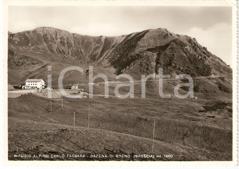 Cartolina originale da collezione 1957 BAZENA DI BRENO (BS) Rifugio alpino CARLO TASSARA Ass. Naz. Alpini FG VG 1