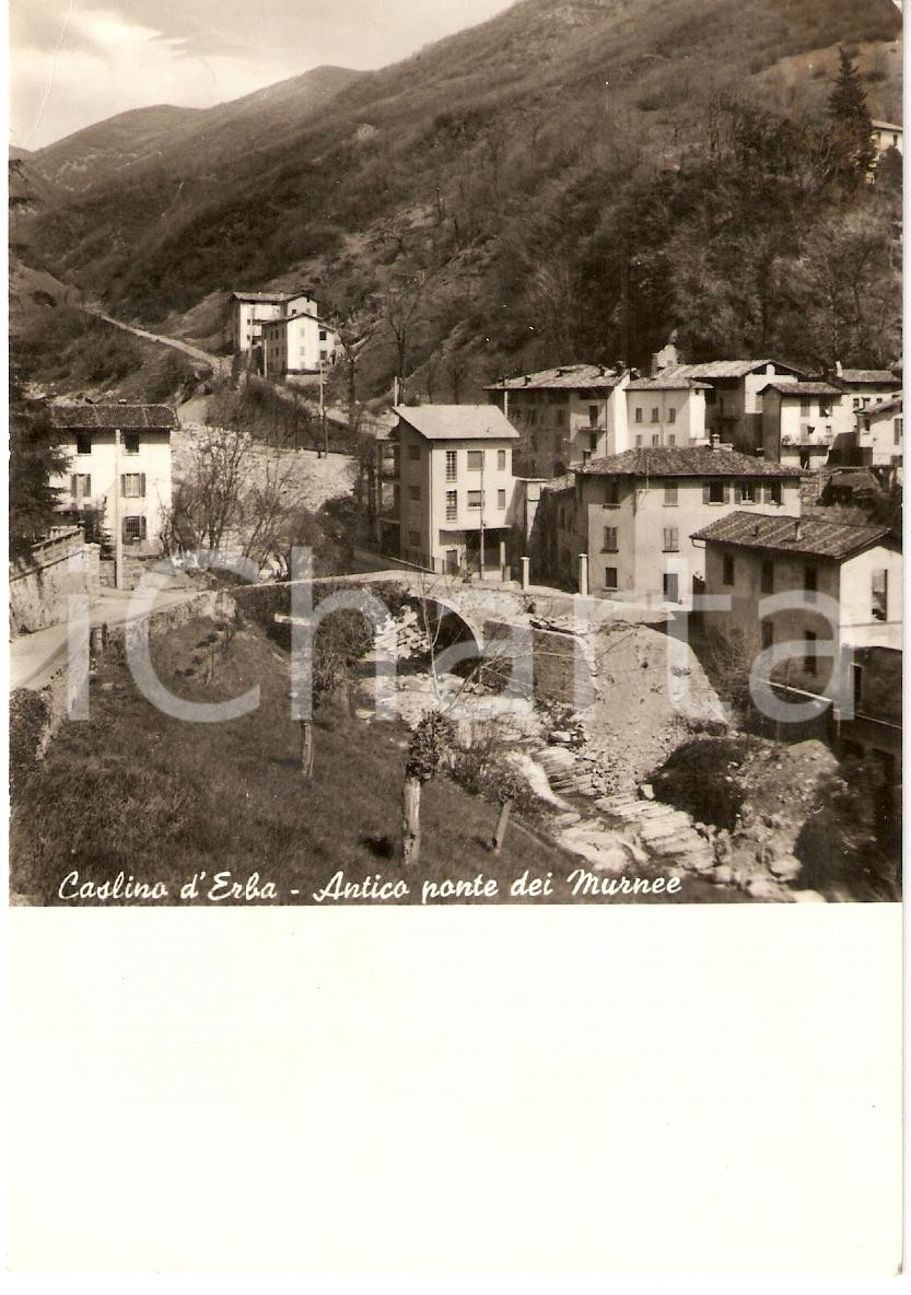 Cartolina originale da collezione 1962 CASLINO D ERBA CO Antico ponte dei MURNEE Cartolina FG VG 1