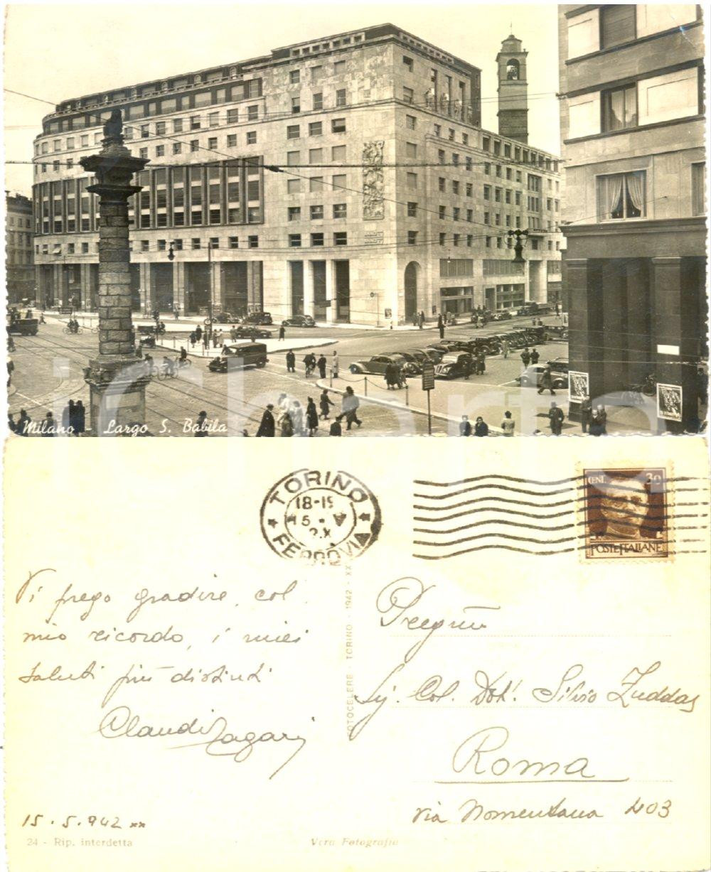 Autografo originale 1942 MILANO San Babila *Cartolina Claudio ZAGARI al col. Silvio ZUDDAS FG VG 1