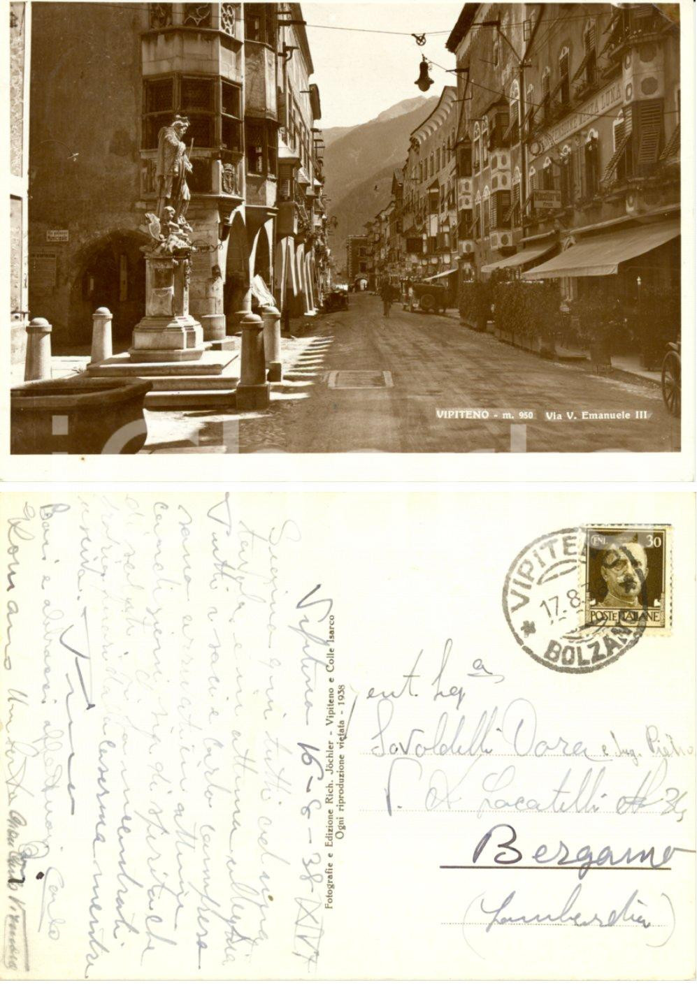 Autografo originale 1938 VIPITENO Via Vittorio Emanuele III Cartolina all ing. Pietro SAVOLDELLI 1