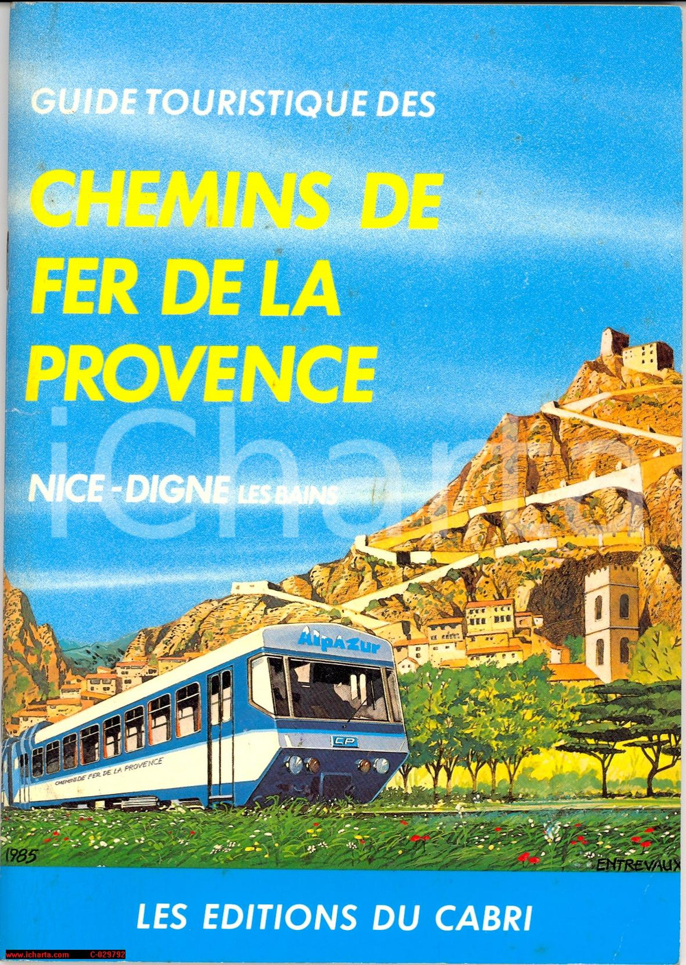 Libro, pubblicazione d epoca 1987 FRANCE Guida Turistica Chemin de Fer de la Provence  NICEDIGNELESBAINS 1