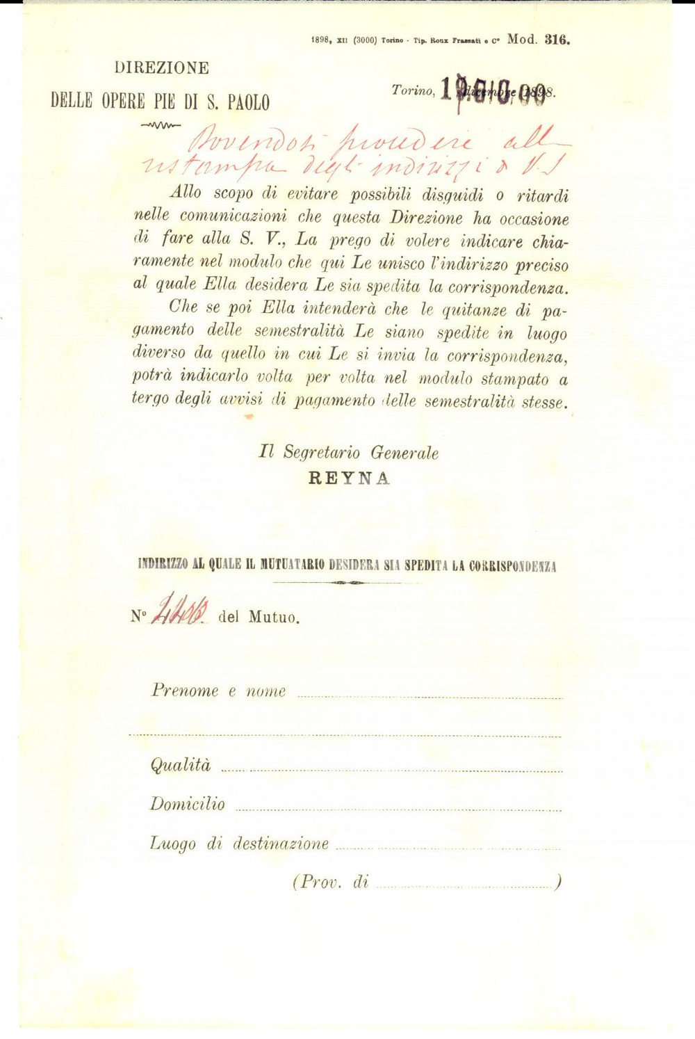 Documento originale, autentico 1900 TORINO Direzione Opere Pie SAN PAOLO Modulo per indirizzo mutuatari 1