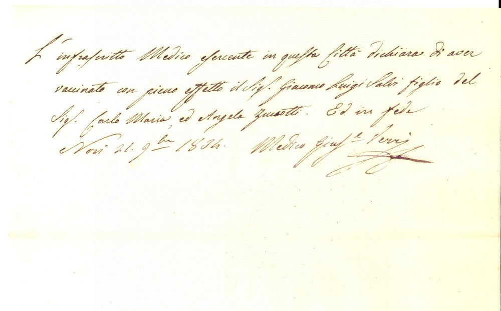 Documento originale, autentico 1834 NOVI LIGURE Medico Giuseppe VERRI dichiara di aver vaccinato Giacomo SALVI 1