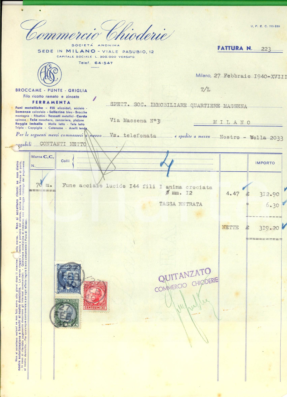 Documento originale, autentico 1940 MILANO S. A. COMMERCIO CHIODERIE *Fattura intestata per fune acciaio 1