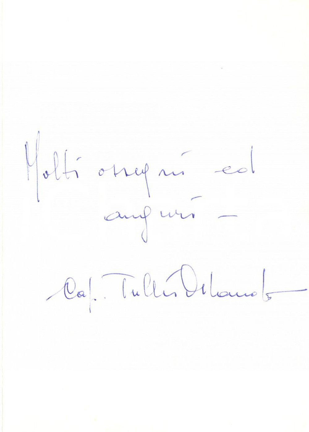 Autografo originale 1960 ca AREZZO Capitano Tullio ORLANDO Biglietto auguri AUTOGRAFO Piazza VASARI 1