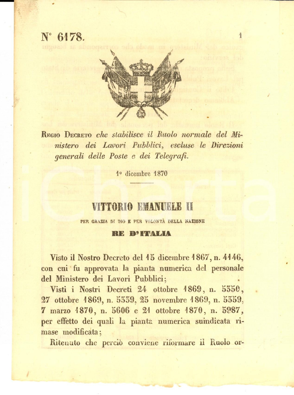 Documento originale, autentico 1870 REGIO DECRETO Ruolo normale del Ministero dei Lavori Pubblici *NÂ° 6178 1