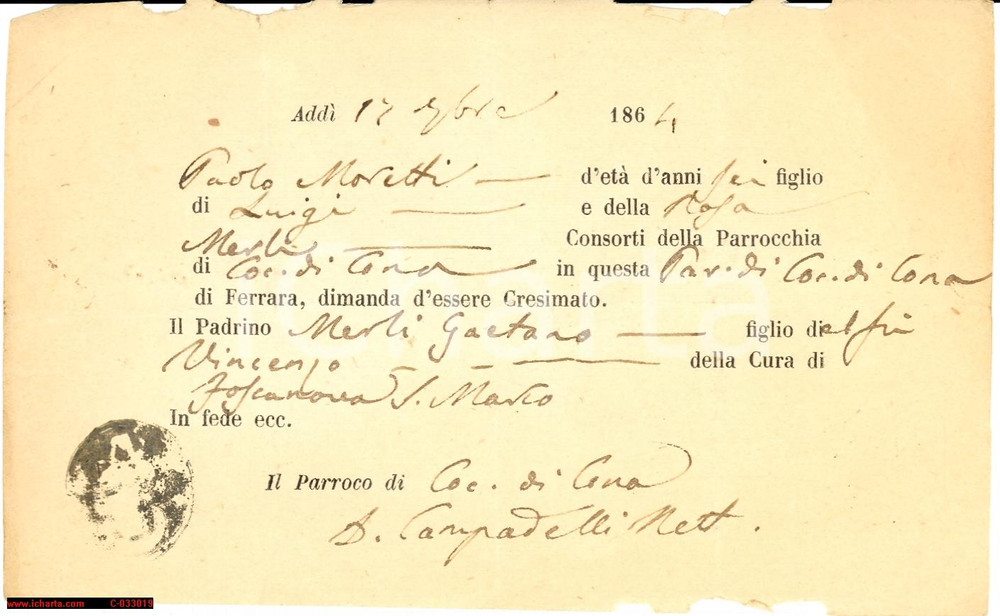 Documento originale, autentico 1864 COCOMARO DI CONA FE Cresima Paolo MORETTI anni 6 1