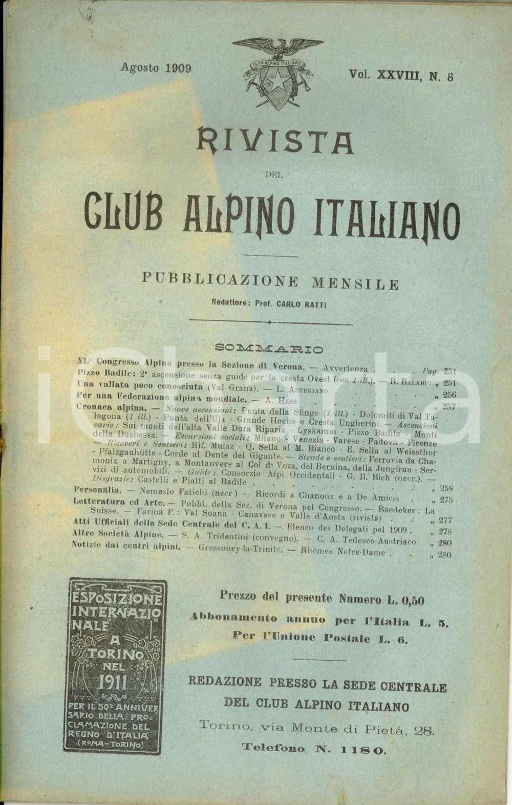 Giornale, rivista storica 1909 RIVISTA CLUB ALPINO ITALIANO CAI Ascensione Cresta Ovest Pizzo BADILE N° 8 1