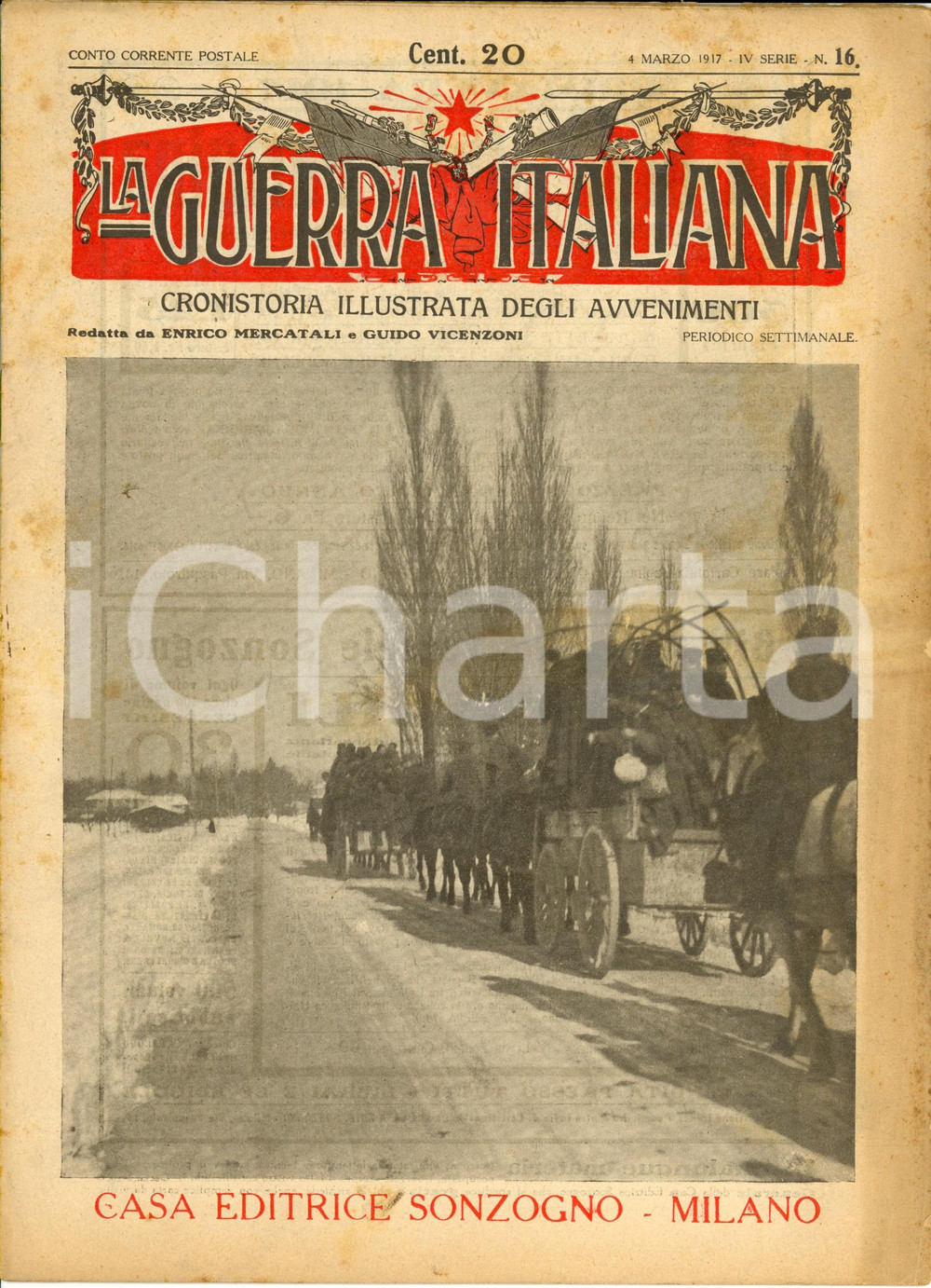 Giornale, rivista storica 1917 WW1 LA GUERRA ITALIANA SONZOGNO I consumi dell'esercito *IV serie n.16 1