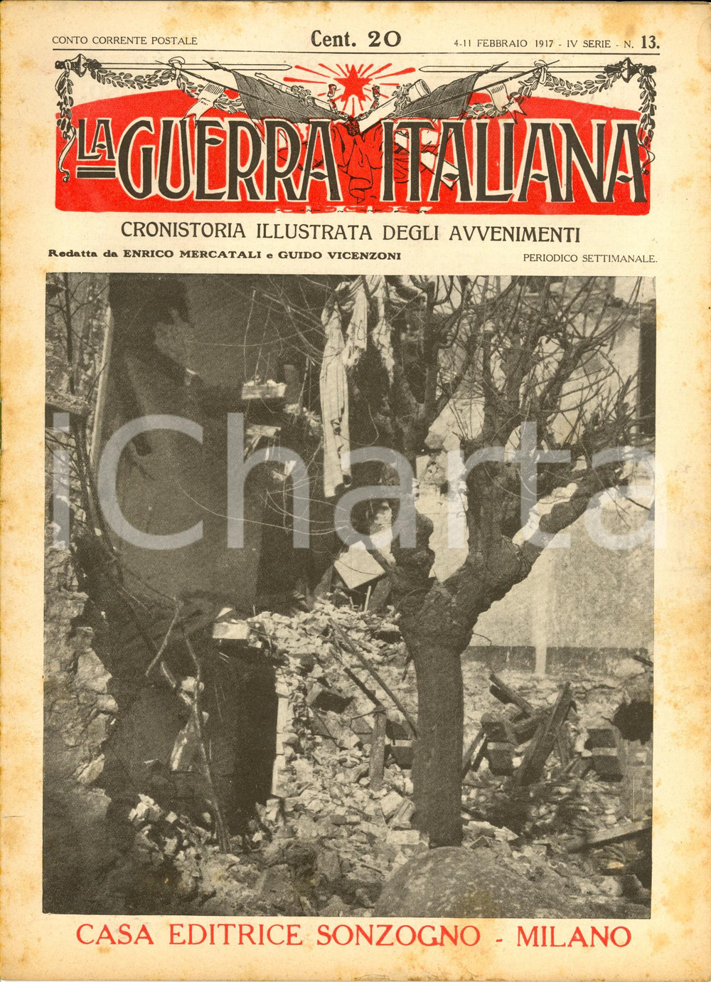 Giornale, rivista storica 1917 WW1 LA GUERRA ITALIANA SONZOGNO Servizi postali di guerra *IV serie n. 13 1