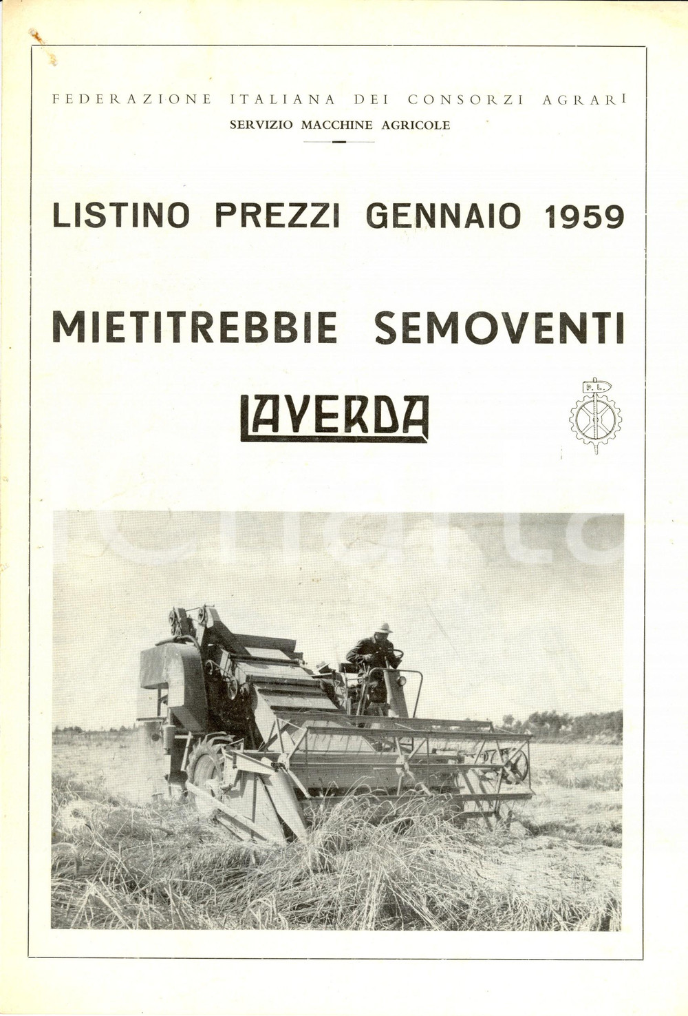 Materiale pubblicitario d’epoca 1959 BREGANZE (VI) Pietro LAVERDA Mietitrebbie semoventi *Listino prezzi 1