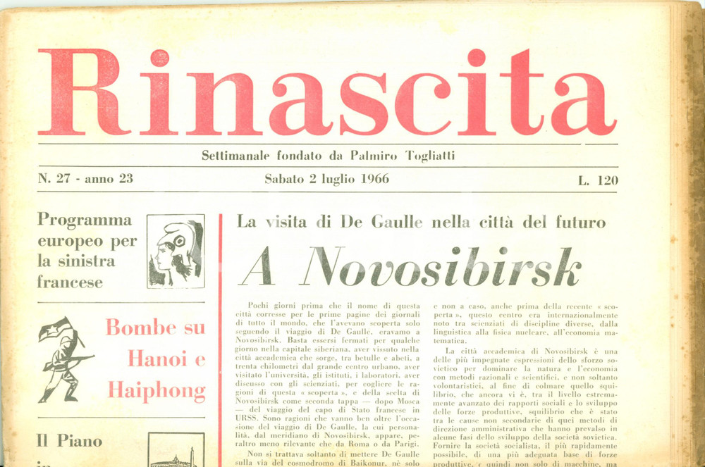 Giornale, rivista storica 1966 RINASCITA Charles DE GAULLE visita NOVOSIBIRSK la cittÃ  del futuro Giornale 1