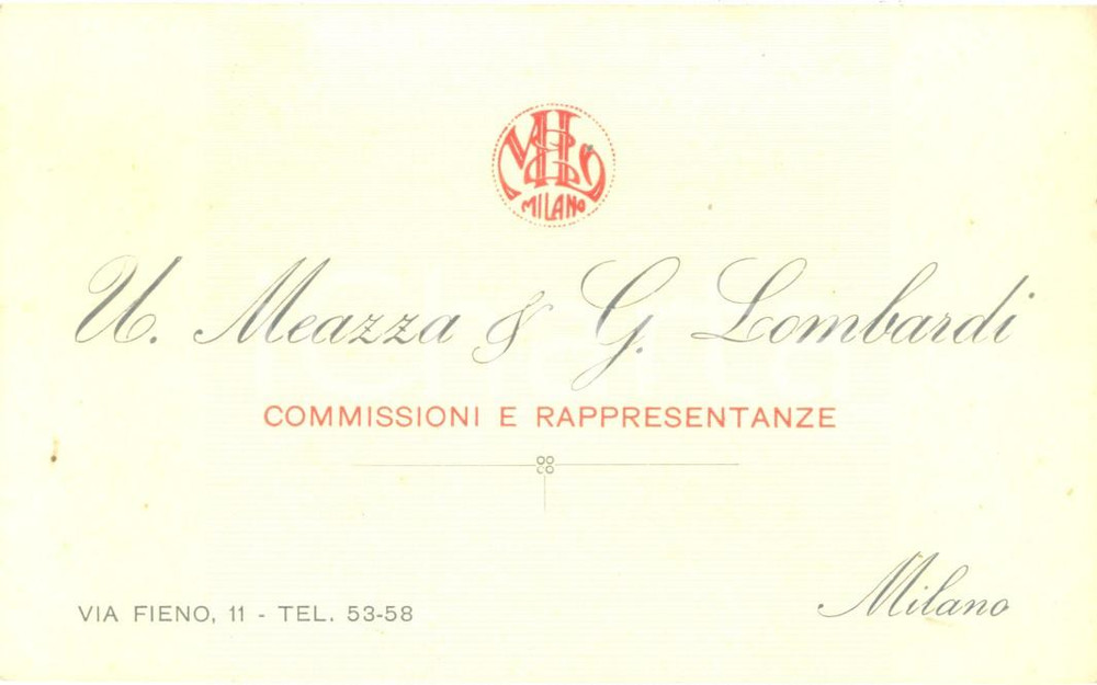 Oggetto da collezione cartaceo 1930 ca MILANO Commissioni e rappresentanze MEAZZA & LOMBARDI *Biglietto 1