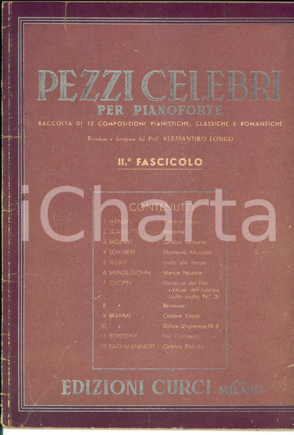 Oggetto da collezione cartaceo 1940 AA. VV. Pezzi celebri per pianoforte - II Fascicolo *Ed. CURCI MILANO 1