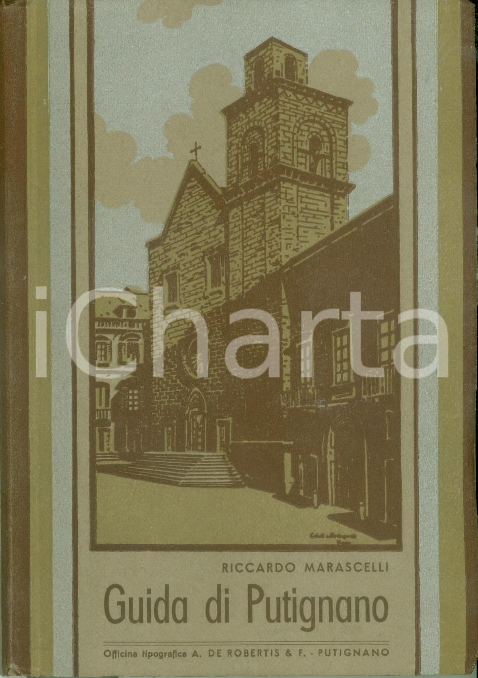 Libro, pubblicazione d epoca 1950 Riccardo MARASCELLI Guida di PUTIGNANO con AUTOGRAFO Seconda edizione 1